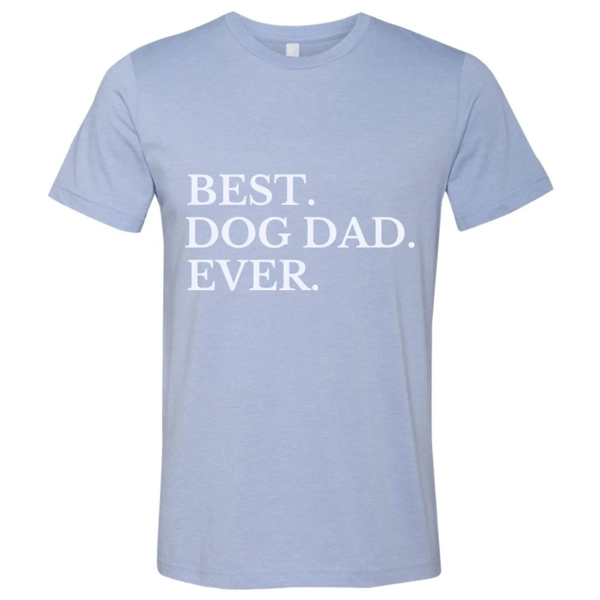 The "Best Dog Dad Ever" Tee